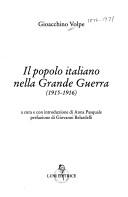 Cover of: Il popolo italiano nella grande guerra (1915-1916) by Volpe, Gioacchino