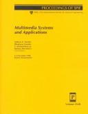 Cover of: Multimedia systems and applications: 2-4 November, 1998, Boston, Massachusetts