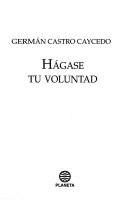 Cover of: Hágase tu voluntad