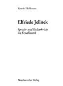 Cover of: Elfriede Jelinek by Yasmin Hoffmann