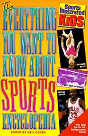 Cover of: EVERYTHING YOU WANT TO KNOW ABOUT SPORTS (Sports Illustrated for Kids)