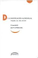 Cover of: De la investigación audiovisual by Manuel Delgado Ruiz