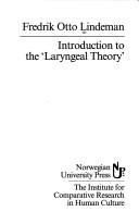 Cover of: Introduction to the laryngeal theory