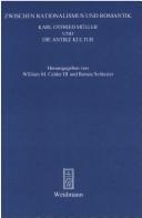 Zwischen Rationalismus und Romantik by William M. Calder, Renate Schlesier, Susanne Gödde