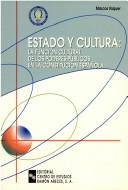 Cover of: Estado y cultura: la función cultural de los poderes públicos en la Constitución Española