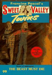 Cover of: The Beast Must Die (Sweet Valley Twins)