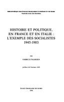 Cover of: Histoire et politique en France et en Italie: l'exemple des socialistes, 1945-1983