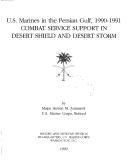Cover of: Combat service support in Desert Shield and Desert Storm by Steven M. Zimmeck