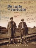 Cover of: De lutte en turlutte by Pierre Fournier