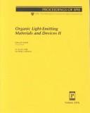 Cover of: Organic light-emitting materials and devices II: 21-23 July, 1998, San Diego, California