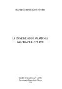 Cover of: La Universidad de Salamanca bajo Felipe II, 1575-1598