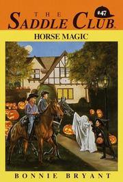 Cover of: Horse Magic by Bonnie Bryant