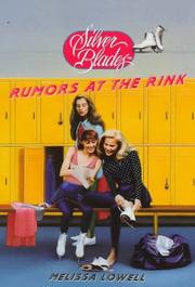 Cover of: RUMORS AT THE RINK (Silver Blades)