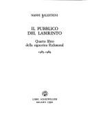 Cover of: Il pubblico del labirinto by Nanni Balestrini