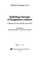 Cover of: Esthétique baroque et imagination créatrice: colloque de Cerisy-la-Salle (June 1991)