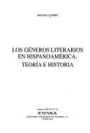 Cover of: géneros literarios en Hispanoamérica: teoría e historia