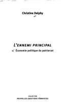 Cover of: L' ennemi principal by Christine Delphy