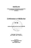 Cover of: Littérature et médecine: articles
