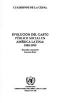 Cover of: Evolución del gasto público social en América Latina, 1980-1995