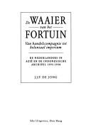 Cover of: De waaier van het fortuin by J. J. P. de Jong