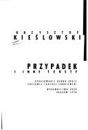 Cover of: Przypadek i inne teksty