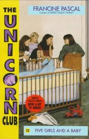 Cover of: Five Girls and a Baby (Unicorn Club)