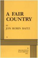 Cover of: A fair country by Jon Robin Baitz