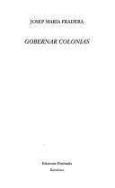 Cover of: Gobernar colonias