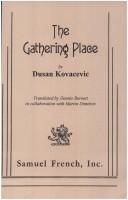 Cover of: The gathering place
