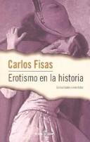 Cover of: Erotismo en la historia