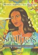Cover of: Santitos by María Amparo Escandón