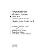 Cover of: Porque hablar dos idiomas-- es como saber más: sistemas comunicativos bilingües ante el México plural