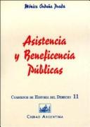 Cover of: Asistencia y beneficencia públicas