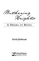 Cover of: Wuthering Heights: a drama of being