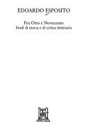 Cover of: Fra Otto e Novecento: studi di teoria e di critica letteraria