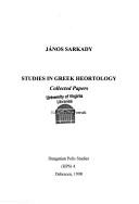 Cover of: Studies in Greek heortology: collected papers