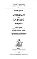 Cover of: Antigone, ou, La pieté: tragédie