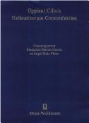 Cover of: Oppiani Cilicis Halieuticorum concordantiae