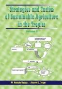 Strategies and tactics of sustainable agriculture in the tropics