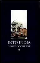 Cover of: Into India