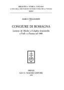 Cover of: Congiure di Romagna: Lorenzo de' Medici e il duplice tirannicidio a Forlı̀ e a Faenza nel 1488