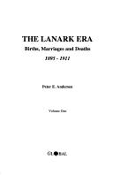 Cover of: The Lanark era by Peter E. Andersen