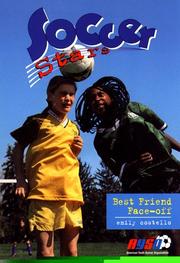 Cover of: Best Friend Face-Off (Soccer Stars)