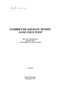 Combien de soldats russes avez-vous tués? by Paul monsieur.