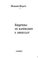 Cover of: Shqipëria në kapërcimin e shekullit