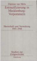 Cover of: Entnazifizierung in Mecklenburg-Vorpommern by Damian van Melis