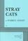 Cover of: Stray cats