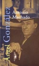 Cover of: Antonio Machado