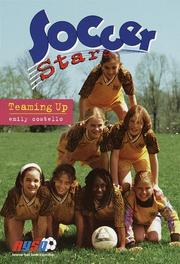 Cover of: Teaming Up (Soccer Stars) by Emily Costello