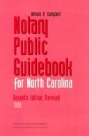 Cover of: Notary public guidebook for North Carolina